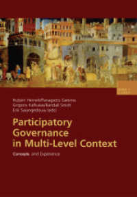 Participatory Governance in Multi-Level Context : Concepts and Experience （2002. 171 p. 171 p. 0 mm）