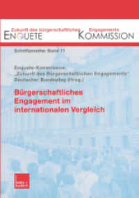 Bürgerschaftliches Engagement im internationalen Vergleich (Zukunft des Bürgerschaftlichen Engagements (Enquete-Kommission) 11) （2003. 2003. 196 S. 196 S. 210 mm）