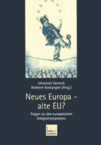 Neues Europa - alte EU? : Fragen an den europäischen Integrationsprozess （2004. 2004. 448 S. 448 S. 21 cm）
