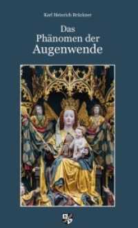 Das Phänomen der Augenwende （2018. 102 S. 42 Abb. 21 cm）