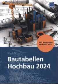 Bautabellen Hochbau 2024 : Zahlen - Daten - Fakten （2024）