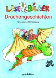 Drachengeschichten (Lesebilder) （2008. 43 S. m. farb. Illustr. 24,5 cm）