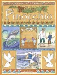 Pinocchio : Bilderbuchklassiker zum Vorlesen für Kinder ab 4 Jahren （2017. 64 S. 286 mm）