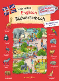 Mein erstes Englisch Bildwörterbuch mit Audio-Download : Bildwörterbuch zum Erlernen einer Fremdsprache für Kinder ab 4 Jahren （2022. 72 S. 26.5 cm）
