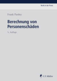 Berechnung von Personenschäden : Ermittlung des Gesundheits- und Mehrbedarfsschadens, des Erwerbsschadens und des Haushaltsführungs- bzw. Hausarbeitsschadens sowie des Unterhaltsschadens - inkl. Online Zugang （5. Aufl. 2030. 800 S. Mit Online-Zugang. 240 mm）