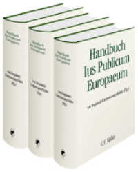 Handbuch Ius Publicum Europaeum （1. Auflage, z.Zt. 7 Bände lieferbar: I-VI und VIII. 2007. LXVII,）