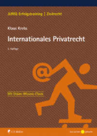 Internationales Privatrecht : Mit Online-Wissens-Check (JURIQ Erfolgstraining) （3. Aufl. 2019. XX, 145 S. 265 mm）