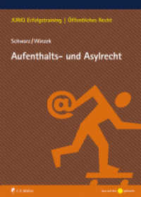 Aufenthalts- und Asylrecht (JURIQ-Erfolgstraining) （2019. 2019. XIV, 130 S. 26.5 cm）