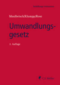 Umwandlungsgesetz (Heidelberger Kommentar) （2. Aufl. 2017. XXVI, 1338 S. 210 mm）