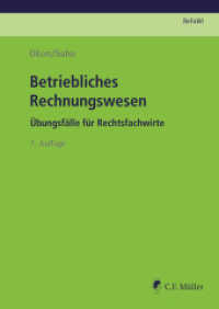 Betriebliches Rechnungswesen : Übungsfälle für Rechtsfachwirte (Prüfungsvorbereitung Rechtsfachwirte (ReFaWi)) （7. Aufl. 2022. XIII, 98 S. 24 cm）