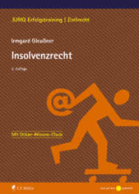Insolvenzrecht （2. Aufl. 2023. XXIII, 235 S. 265 mm）