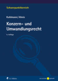 Konzern- und Umwandlungsrecht (Schwerpunktbereich) （5. Aufl. 2024. 510 S. 240 mm）