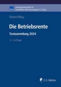 Die Betriebsrente : Textsammlung 2024 (aba-Buch) （21. Aufl. 2024. 504 S. 21 x 145 mm）