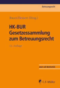 HK-BUR Gesetzessammlung zum Betreuungsrecht （12. Aufl. 2024. 396 S. 210 mm）