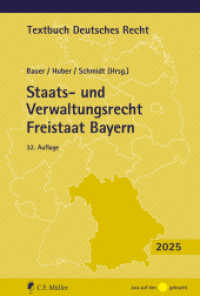 Staats- und Verwaltungsrecht Freistaat Bayern (Textbuch Deutsches Recht) （32. Aufl. 2025. VIII, 1014 S. 185 mm）