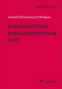 Insolvenzrechtliche Vergütungsverordnung InsVV : Kommentar （Auflage 2022. 2022. 334 S. 210 mm）