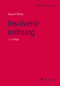 Insolvenzordnung : Kommentar （11. Aufl. 2023. 2556 S. 24 cm）