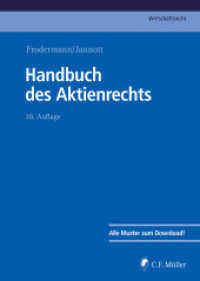 Handbuch des Aktienrechts (C. F. Müller Wirtschaftsrecht) （10. Aufl. 2025. 1544 S. Alle Muster zum Download. 24 cm）
