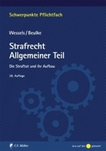 Strafrecht, Allgemeiner Teil : Die Straftat und ihr Aufbau (Schwerpunkte Bd.7/1) （38., neubearb. Aufl. Stand Juli. 2008. XXXV, 386 S. 23,5 cm）