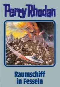 Perry Rhodan - Raumschiff in Fesseln (Perry Rhodan 82) （1. Auflage. 416 S. 195.00 mm）