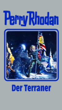 Perry Rhodan, Der Terraner (Perry Rhodan 119) （1. Auflage. 2012. 400 S. 19.00 mm）