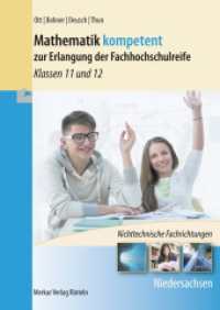 Mathematik kompetent zur Erlangung der Fachhochschulreife - Lehrbuch : - Klassen 11 und 12 - nichttechnische Fachrichtungen - Niedersachsen (Mathematik kompetent zur Erlangung der Fachhochschulreife) （01. 2017. 523 S. 240 mm）