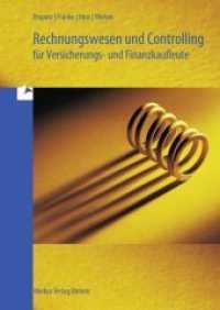 Rechnungswesen und Controlling für Versicherungs- und Finanzkaufleute (Wirtschaftswissenschaftliche Bücherei für Schule und Praxis) （9. Aufl. 2015. 281 S. 24 cm）