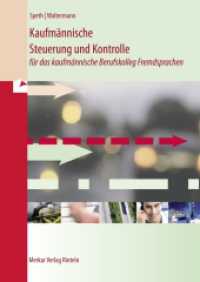 Kaufmännische Steuerung und Kontrolle : für das kaufmännische Berufskolleg Fremdsprachen (Kaufmännische Steuerung und Kontrolle für das kaufmännische Berufskolleg) （7. Aufl. 2023. 266 S. 1 Industriekontenrahmen. 240 mm）