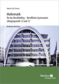 Mathematik für das Berufskolleg - Berufliches Gymnasium : Jahrgangsstufe 12 und 13 (NRW) （2. Aufl. 2024. 430 S. 240 mm）