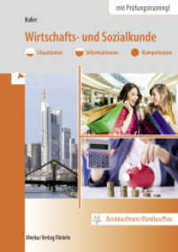 Wirtschafts- und Sozialkunde : Situationen - Informationen - Kompetenzen Bankkaufmann/Bankkauffrau （3. Aufl. 2024. 576 S. 240 mm）