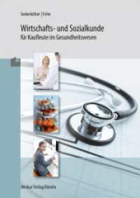 Wirtschafts- und Sozialkunde für Kaufleute : im Gesundheitswesen （18. Aufl. 2025. 501 S. 170 x 240 mm）