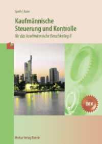 Kaufmännische Steuerung und Kontrolle : für das kaufmännische Berufskolleg II （9. Aufl. 2025. 133 S. 240 mm）