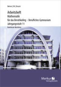 Arbeitsheft Mathematik für das Berufskolleg - Berufliches Gymnasium : Jahrgangsstufe 11 (Mathematik für das Berufskolleg - Berufliches Gymnasium) （3. Aufl. 2023. 64 S. 240 mm）