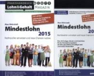 Mindestlohn 2015, m. CD-ROM (Praxishandbuch Lohn und Gehalt, Magazin) （1. Aufl. 2014. 128 S. 21 cm）