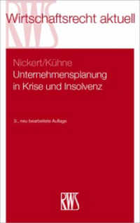 Uternehmensplanung in Krise und Insolvenz (RWS-Skript 379) （3. Aufl. 2024. 300 S. 22.5 cm）