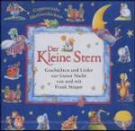 Der kleine Stern, 1 Audio-CD : Geschichten und Lieder zur guten Nacht (Coppenraths H&ouml;rGeschichten und Lieder)
