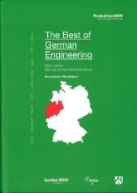 The Best of German Engineering-Das Lexikon des deutschen Machinenbaus in Nordrhein-Westfalen - englische Ausgabe （2013. 490 S. 26 cm）