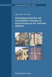 Entwicklung technischer und wirtschaftlicher Konzepte zur Konservierung von leer stehenden Altbauten. (Bauforschung für die Praxis 73) （2006. 70 S. zahlr. Abb. u. Tab. 29.7 cm）