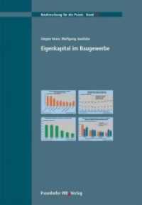 Eigenkapital im Baugewerbe (Bauforschung für die Praxis Bd.76) （2006. 94 S. zahlr. Tab. 29.7 cm）