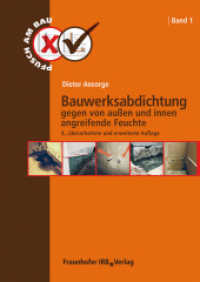 Pfusch am Bau. Bd.1 Bauwerksabdichtung gegen von außen und innen angreifende Feuchte （4., überarb. u. erw. Aufl. 2011. 300 S. 260 meist farb. Abb., Tab）