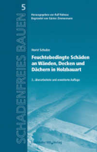 Feuchtebedingte Schäden an Wänden, Decken und Dächern in Holzbauart. : Reihe begründet von Günter Zimmermann. (Schadenfreies Bauen 5) （2., überarb. und erw. Aufl. 2011. 196 S. 153 Abb., 5 Tab. 23.5 cm）