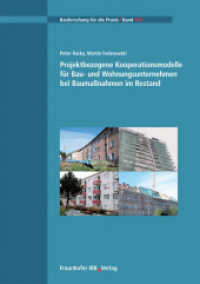 Projektbezogene Kooperationsmodelle für Bau- und Wohnungsunternehmen bei Baumaßnahmen im Bestand. : Abschlussbericht. Hrsg.: Universität Kassel, FG Baubetriebswirtschaft (Bauforschung für die Praxis 102) （2012. 136 S. zahlr. farb. Abb. 29.7 cm）
