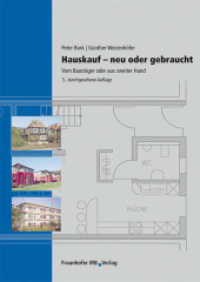 Hauskauf - Neu oder gebraucht : Vom Bauträger oder aus zweiter Hand （3., durchges. 2012. 159 . m. zahlr. Abb. u. Checklisten. 24 cm）