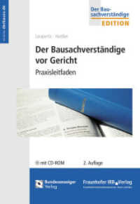 Der Bausachverständige vor Gericht, m. CD-ROM : Praxisleitfaden. CD-ROM mit Mustertexten und Auszügen aus einschlägigen Gesetzestexten. Praxisleitfaden (Der Bausachverständige - Edition) （2., überarb. Aufl. 2014. 221 S. 24.4 cm）