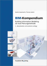 BIM-Kompendium : Building Information Modeling als neue Planungsmethode