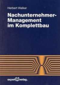 Nachunternehmer-Management im Komplettbau (Reihe Technik) （1. Auflage. 2007. 94 S. m. 4 Abb. 21 cm）