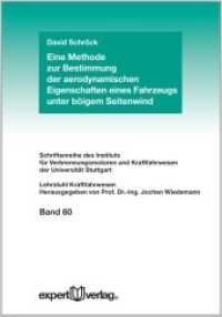 Eine Methode zur Bestimmung der aerodynamischen Eigenschaften eines Fahrzeugs unter b&ouml;igem Seitenwind (Schriftenreihe des Instituts f&uuml;r Verbrennungsmotoren und Kraftfahrwesen der Universit&auml;t Stuttgart Bd.60) （2012. 135 S. m. zahlr. Abb. u. Tab. 21 cm）