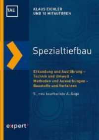 Spezialtiefbau : Erkundung und Ausführung - Technik und Umwelt - Methoden und Auswirkungen - Baustoffe und Verfahren (Kontakt & Studium 566) （5. Aufl. 2018. 393 S. 210 mm）