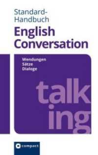 Compact Standard-Handbuch English Conversation : Wendungen - Sätze - Dialoge (Compact SilverLine PVC) （2017. 368 S. zweifarbige Gestaltung. 15.2 cm）