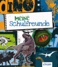 Meine Schulfreunde - Dinosaurier (Meine Freunde) （7. Aufl. 2018. 96 S. vierfarbige Gestaltung. 20.2 cm）